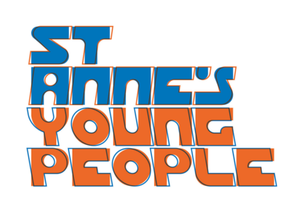 A graphic saying 'St Anne's Young People' in blue and orange.